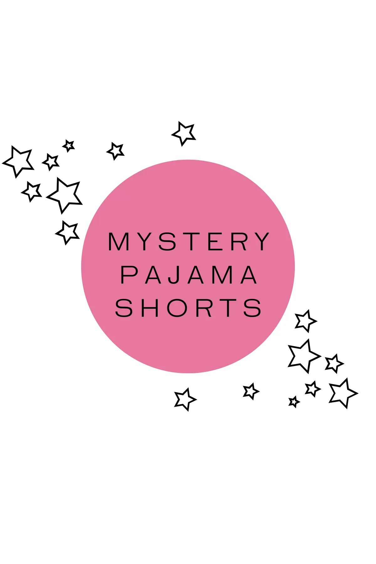 Pajama Shorts: PrepO Mystery Product